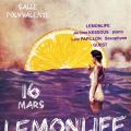 Affiche lemonlife 16 mars